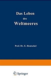 Das Leben Des Weltmeeres (Paperback, Softcover Repri)