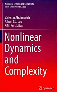Nonlinear Dynamics and Complexity (Hardcover)
