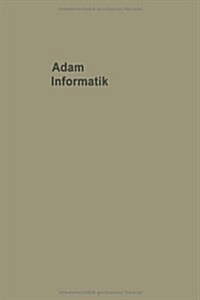 Informatik Probleme Der Mit- Und Umwelt (Paperback, Softcover Repri)