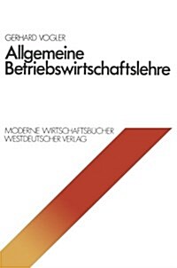 Allgemeine Betriebswirtschaftslehre (Paperback, 1976 ed.)