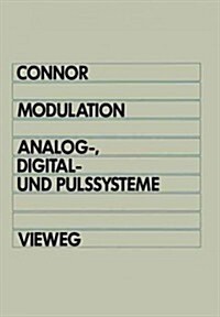 Modulation: Analog-, Digital- Und Pulssysteme (Paperback, 1989)