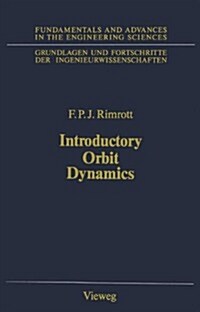 Introductory Orbit Dynamics (Paperback)