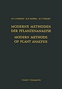 Modern Methods of Plant Analysis / Moderne Methoden Der Pflanzenanalyse (Paperback, Softcover Repri)