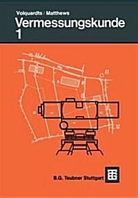 Vermessungskunde: F? Die Fachgebiete Architektur / Bauingenieurwesen / Vermessungswesen (Paperback, 26, 1985)