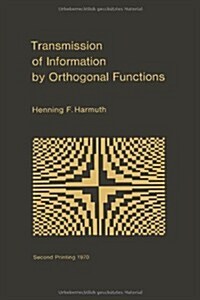 Transmission of Information by Orthogonal Functions (Paperback, Softcover Repri)