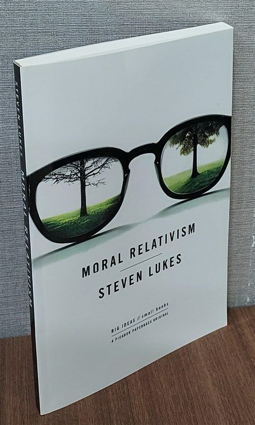 [중고] Moral Relativism: Big Ideas/Small Books (Paperback, Deckle Edge)