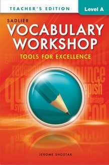 Vocabulary Workshop Tools for Excellence A : Teachers Edition (G-6) (Paperback)