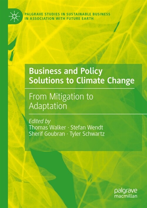 Business and Policy Solutions to Climate Change: From Mitigation to Adaptation (Paperback, 2022)