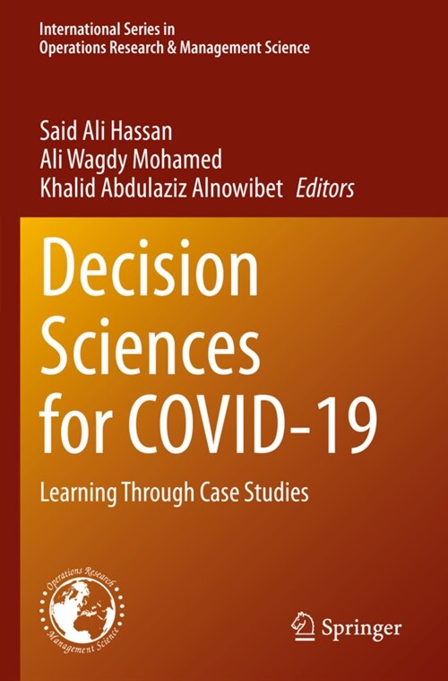 Decision Sciences for Covid-19: Learning Through Case Studies (Paperback, 2022)