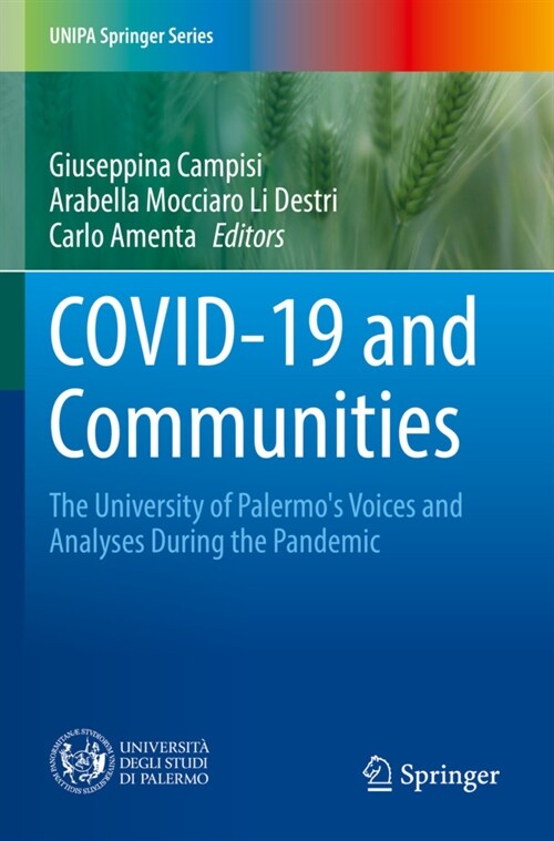 Covid-19 and Communities: The University of Palermos Voices and Analyses During the Pandemic (Paperback, 2022)