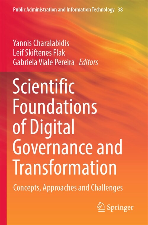 Scientific Foundations of Digital Governance and Transformation: Concepts, Approaches and Challenges (Paperback, 2022)