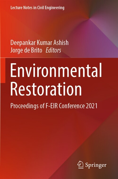 Environmental Restoration: Proceedings of F-Eir Conference 2021 (Paperback, 2022)