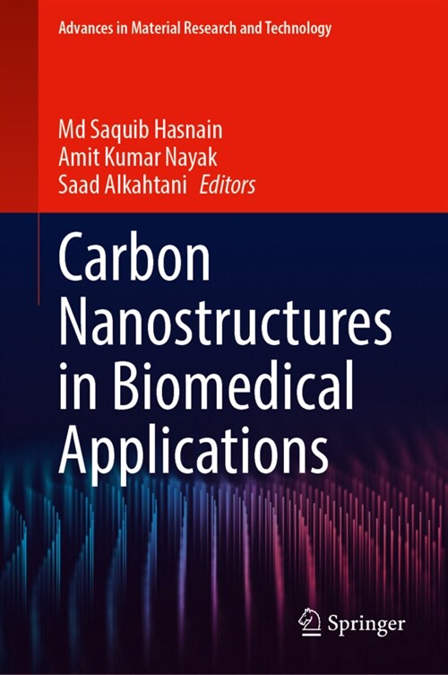 Carbon Nanostructures in Biomedical Applications (Hardcover)