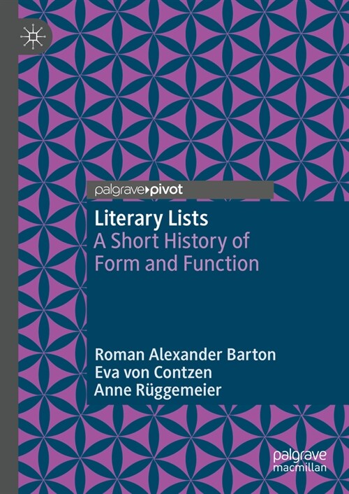 Literary Lists: A Short History of Form and Function (Hardcover, 2023)