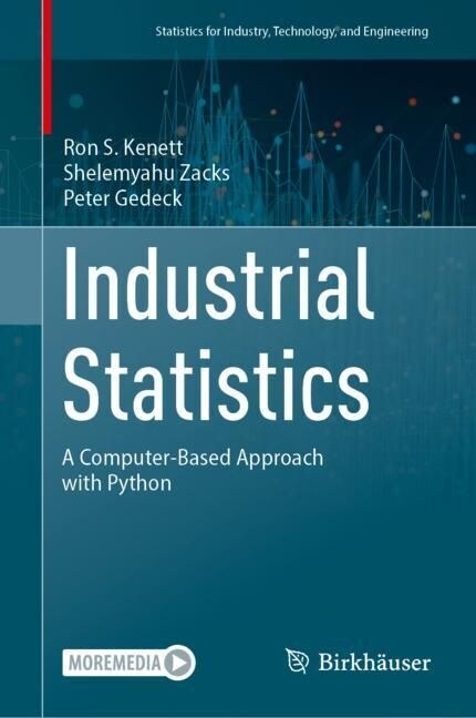 Industrial Statistics: A Computer-Based Approach with Python (Hardcover, 2023)