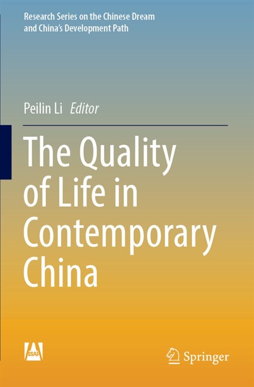 The Quality of Life in Contemporary China (Paperback)