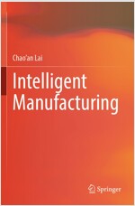 Intelligent Manufacturing (Paperback)
