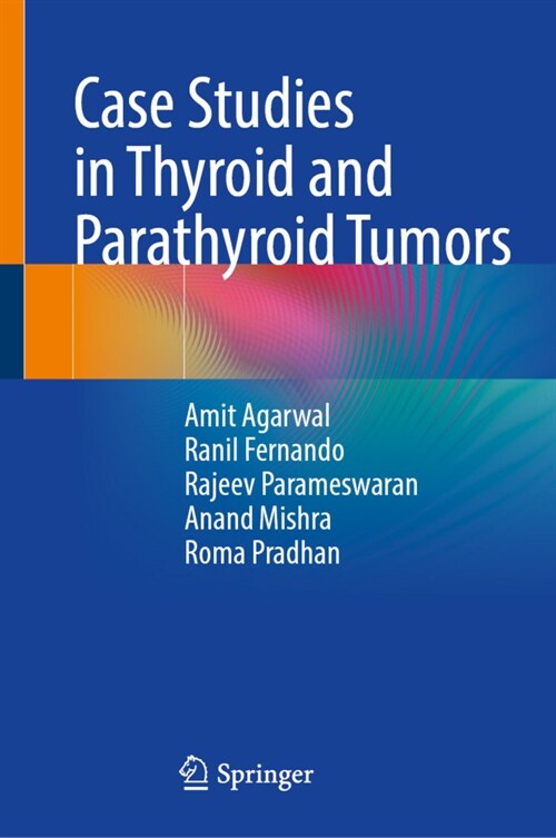 Case Studies in Thyroid and Parathyroid Tumors (Hardcover)