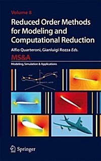 Reduced Order Methods for Modeling and Computational Reduction (Hardcover, 2014)