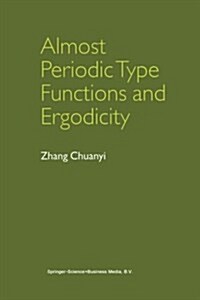 Almost Periodic Type Functions and Ergodicity (Paperback, Softcover Repri)