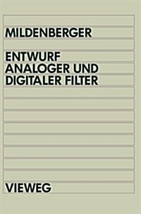Entwurf Analoger Und Digitaler Filter (Paperback, Softcover Repri)