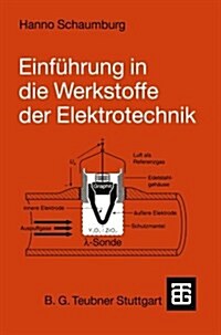 Einf?rung in Die Werkstoffe Der Elektrotechnik (Paperback, 1993)