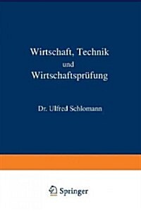 Wirtschaft Technik Und Wirtschaftspr?ung (Paperback, 1932)