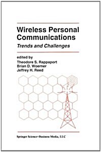 Wireless Personal Communications: Trends and Challenges (Paperback, Softcover Repri)