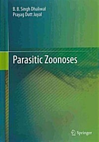 Parasitic Zoonoses (Hardcover, 2013)