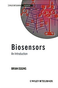 Biosensors: An Introduction (Paperback, Softcover Repri)