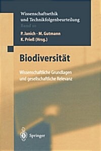 Biodiversit?: Wissenschaftliche Grundlagen Und Gesetzliche Relevanz (Paperback, Softcover Repri)