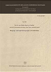 Biegungs- Und Lagerschwingungen in Kurbeltrieben (Paperback)