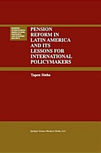 Pension Reform in Latin America and Its Lessons for International Policymakers (Paperback, Softcover Repri)