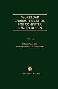 Workload Characterization for Computer System Design (Paperback, Softcover Repri)