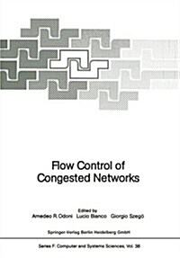 Flow Control of Congested Networks (Paperback, Softcover Repri)