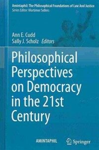 Philosophical perspectives on democracy in the 21st century