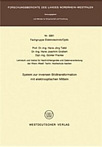 System Zur Inversen Bildtransformation Mit Elektrooptischen Mitteln (Paperback)