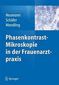 Phasenkontrast-Mikroskopie in Der Frauenarztpraxis (Hardcover, 2014)