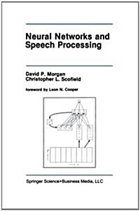 Neural Networks and Speech Processing (Paperback, Softcover Repri)