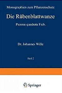 Die R?enblattwanze: Piesma Quadrata Fieb (Paperback, Softcover Repri)