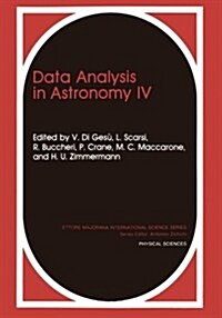 Data Analysis in Astronomy IV (Paperback, Softcover Repri)