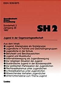Jugend in Der Gegenwartsgesellschaft (Paperback)