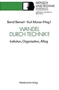 Wandel Durch Technik? (Paperback)