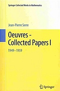 Oeuvres - Collected Papers I: 1949 - 1959 (Paperback, 2003. Reprint 2)