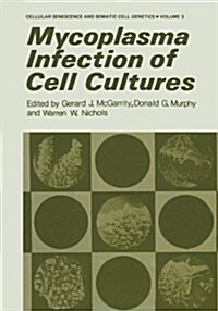 Mycoplasma Infection of Cell Cultures (Paperback, Softcover Repri)