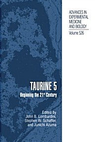 Taurine 5: Beginning the 21st Century (Paperback, Softcover Repri)