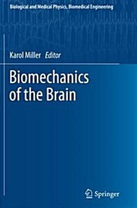 Biomechanics of the Brain (Paperback, 2011)