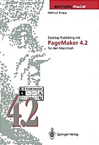 Desktop Publishing Mit PageMaker 4.2 F? Den Macintosh (Paperback, Softcover Repri)
