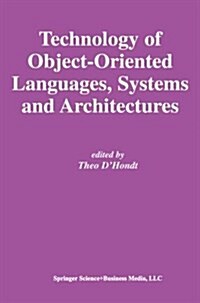 Technology of Object-Oriented Languages, Systems and Architectures (Paperback, Softcover Repri)