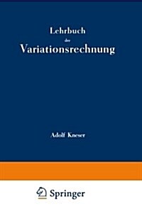 Lehrbuch Der Variationsrechnung (Paperback, 2nd Softcover Reprint of the Original 2nd 1925 ed.)